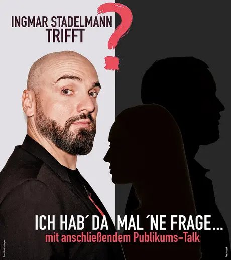 Ingmar Stadelmann trifft ... - Ich hab' da mal 'ne Frage
