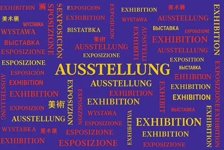 Schriftzug "Ausstellung" in verschiedenen Sprachen