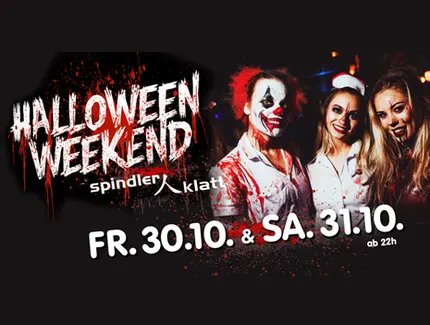Halloween Weekend @ Spindler & Klatt